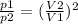 \frac{p1}{p2}=(\frac{V2}{V1})^2