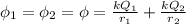 \phi_1=\phi_2=\phi=\frac{kQ_1}{r_1}+\frac{kQ_2}{r_2}