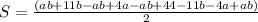 S=\frac{(ab+11b-ab+4a-ab+44-11b-4a+ab)}{2}