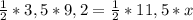 \frac{1}{2}*3,5*9,2=\frac{1}{2}*11,5*x