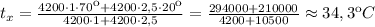 t_x=\frac{4200\cdot 1\cdot 70к+4200\cdot 2,5\cdot 20к}{4200\cdot 1+4200\cdot 2,5}=\frac{294000+210000}{4200+10500}\approx34,3кC