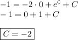 -1=-2\cdot0+e^0+C\\-1=0+1+C\\\\\boxed{C=-2}