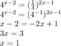 4^{x-2}=(\frac{1}{4})^{2x-1}\\4^{x-2}=(4^{-1})^{2x-1}\\x-2=-2x+1\\3x=3\\x=1