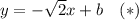 y=-\sqrt{2}x+b\quad(*)