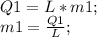 Q1=L*m1;\\ m1=\frac{Q1}{L};\\