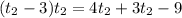 (t_{2} - 3)t_{2} = 4t_{2} + 3t_{2} - 9