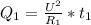 Q_{1}=\frac{U^{2}}{R_{1}}*t_{1}