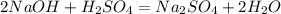 2NaOH+H_2SO_4=Na_2SO_4+2H_2O