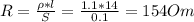 R=\frac{\rho*l}{S}=\frac{1.1*14}{0.1}=154Om