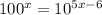 100^x=10^{5x-6}