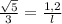 \frac{\sqrt5}{3}=\frac{1,2}{l}