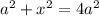 a^2+x^2=4a^2