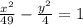 \frac{x^2}{49}-\frac{y^2}{4}=1