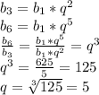 b_3=b_1*q^2\\ b_6=b_1*q^5\\ \frac{b_6}{b_3}=\frac{b_1*q^5}{b_1*q^2}=q^3\\ q^3=\frac{625}{5}=125\\ q=\sqrt[3]{125}=5