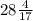 28\frac{4}{17}