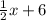 \frac{1}{2}x+6