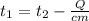 t_1=t_2-\frac{Q}{cm}