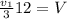 \frac{v_1}{3}12=V