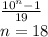 \frac{10^n-1}{19}\\&#10;n=18