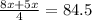 \frac{8x+5x}{4}=84.5