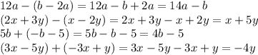 12a-(b-2a) =12a-b+2a=14a-b \\\ (2x+3y)-(x-2y) =2x+3y-x+2y=x+5y \\\ 5b+(-b-5) =5b-b-5=4b-5 \\\ (3x-5y)+(-3x+y) =3x-5y-3x+y=-4y