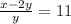 \frac{x-2y}{y} =11