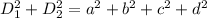 D^2_1+D^2_2=a^2+b^2+c^2+d^2