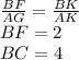 \frac{BF}{AG} = \frac{BK}{AK} \\ BF=2\\ BC=4