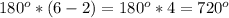 180^o*(6-2)=180^o*4=720^o