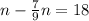 n-\frac{7}{9}n=18