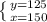 \left \{ {{ y=125} \atop {x=150}} \right.