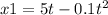 x1=5t-0.1t ^{2}