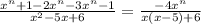 \frac{x^{n}+1-2x^n-3x^n-1}{x^2-5x+6}=\frac{-4x^n}{x(x-5)+6}