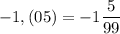 -1,(05)=-1\dfrac 5{99}