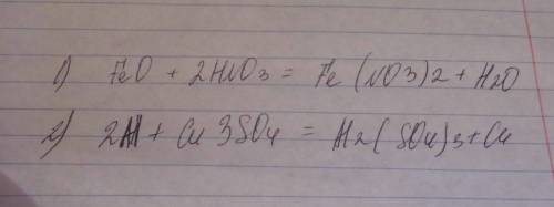 Уровнять feo+ hno3= fe (no3)2+ h2o и al+cuso4=al2(so4)3+cu