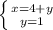 \left \{ {{x=4+y} \atop {y=1}} \right.