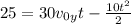 25=30 v_{0y}t- \frac{ 10t^{2} }{2}