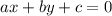 ax+by+c=0\\&#10;