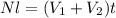 Nl = (V_{1} + V_{2})t