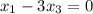 x_{1}-3x_{3}=0