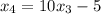 x_{4}=10x_{3}-5