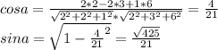 cosa=\frac{2*2-2*3+1*6}{\sqrt{2^2+2^2+1^2}*\sqrt{2^2+3^2+6^2}}=\frac{4}{21}\\&#10;sina=\sqrt{1-\frac{4}{21}^2} = \frac{\sqrt{425}}{21}