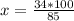 x= \frac{34*100}{85}