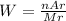 W= \frac{nAr}{Mr}