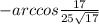 -arccos \frac{17}{25 \sqrt{17} }