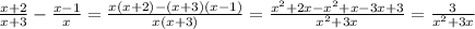 \frac{x+2}{x+3}- \frac{x-1}{x}= \frac{x(x+2)-(x+3)(x-1)}{x(x+3)}=&#10; \frac{x^2+2x-x^2+x-3x+3}{x^2+3x}= \frac{3}{x^2+3x}