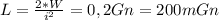 L= \frac{2*W}{i^{2}} =0,2 Gn=200mGn