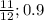 \frac{11}{12}; 0.9