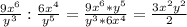 \frac{9x^6}{y^3}:\frac{6x^4}{y^5}=\frac{9x^6*y^5}{y^3*6x^4}=\frac{3x^2y^2}{2}