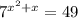 7^{x^2+x}=49